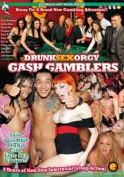 Drunk Sex Orgy Casino Chaos Cash And Carry / Gash Gamblers