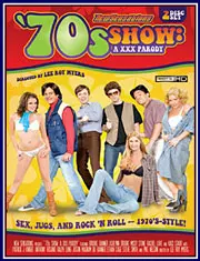 70s Show A XXX Parody