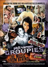 Phil Varones Groupies: The Music From Behind
