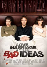 Love, Marriage & Other Bad Ideas